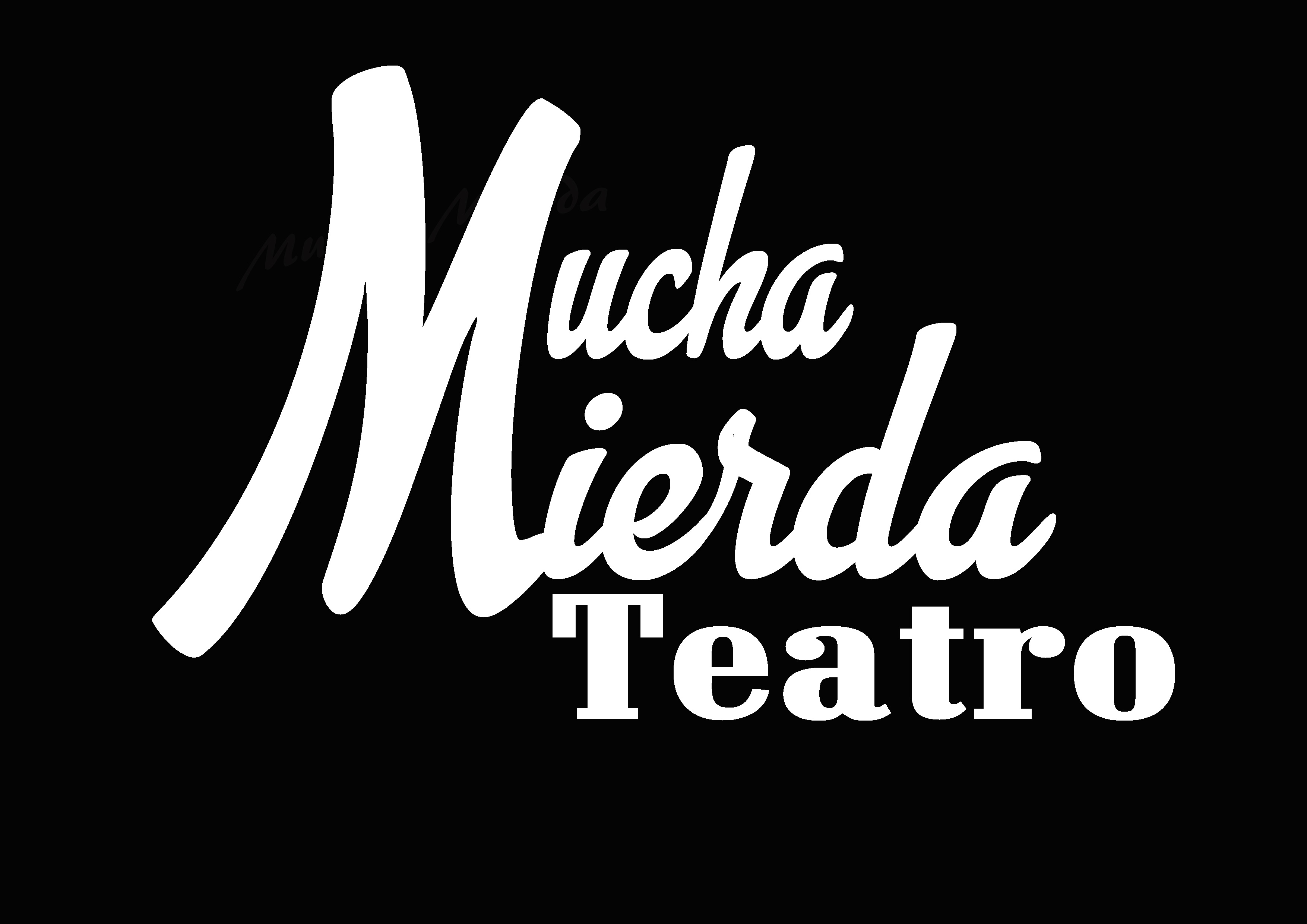 Compañía MuchaMierda Teatro, España